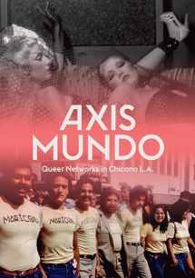 9783791356693-3791356690-Axis Mundo: Queer Networks in Chicano L.A.