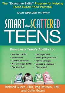 9781609182298-1609182294-Smart but Scattered Teens: The "Executive Skills" Program for Helping Teens Reach Their Potential