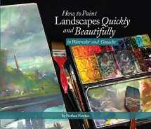 9781624650499-162465049X-How to Paint Landscapes Quickly and Beautifully in Watercolor and Gouache