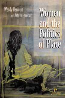 9781565492073-1565492072-Women and the Politics of Place