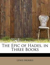 9781113996794-111399679X-The Epic of Hades, in Three Books