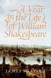 9780060088736-0060088737-A Year in the Life of William Shakespeare: 1599