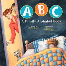 9780967446813-0967446813-ABC A Family Alphabet Book