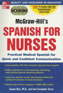 9780071439862-0071439862-McGraw-Hill's Spanish for Nurses : A Practical Course for Quick and Confident Communication(paperback & 3 CD'S)