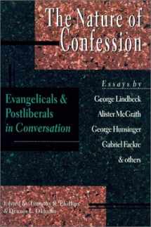 9780830818693-0830818693-The Nature of Confession: Evangelicals & Postliberals in Conversation