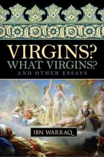 9781616141707-1616141700-Virgins? What Virgins?: And Other Essays