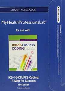 9780133109504-013310950X-NEW MyLab Health Professions without Pearson eText -- Access Card -- for ICD-10 CM/PCS Coding: A Map for Success