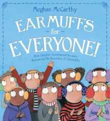 9781534495760-1534495762-Earmuffs for Everyone!: How Chester Greenwood Became Known as the Inventor of Earmuffs