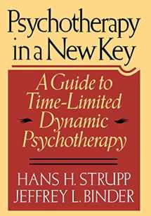 9780465067473-0465067476-Psychotherapy In A New Key: A Guide To Time-limited Dynamic Psychotherapy