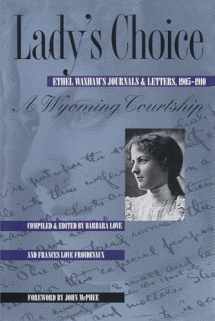 9780826317865-0826317863-Lady's Choice: Ethel Waxham's Journals and Letters, 1905-1910