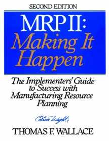 9780471132257-047113225X-M.R.P. II: Making It Happen : The Implementers' Guide to Success With Manufacturing Resource Planning