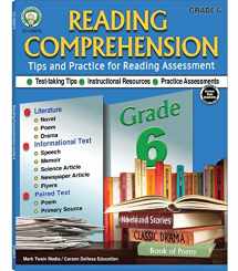 9781622238651-1622238656-Grade 6 Reading Comprehension Workbook―Literature, Novels, Poetry, Science and Newspaper Articles, Speeches, and Memoirs With Reading Assessment Practice, ELA for Homeschool or Classroom (64 pgs)