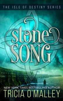 9781533617118-1533617112-Stone Song: The Isle of Destiny Series
