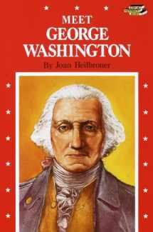 9780394819655-0394819659-Meet George Washington (Step-Up Biographies)