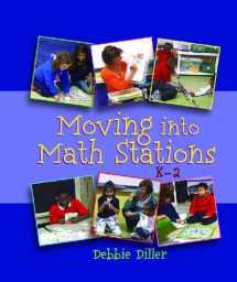 9781571109620-1571109625-Moving Into Math Stations