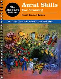9780393442489-0393442489-The Musician's Guide to Aural Skills: Ear Training (4th Teacher's Edition)