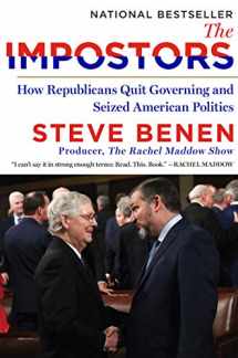 9780063026490-006302649X-The Impostors: How Republicans Quit Governing and Seized American Politics
