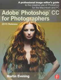 9781138917002-1138917001-Adobe Photoshop CC for Photographers, 2015 Release: A professional image editor's guide to the creative use of Photoshop for the Macintosh and PC