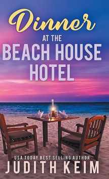9781959529736-1959529730-Dinner at The Beach House Hotel