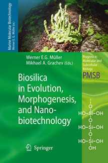 9783540885511-354088551X-Biosilica in Evolution, Morphogenesis, and Nanobiotechnology: Case Study Lake Baikal (Progress in Molecular and Subcellular Biology, 47)