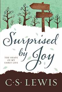 9780062565433-0062565435-Surprised by Joy: The Shape of My Early Life