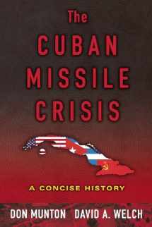 9780195178609-0195178602-The Cuban Missile Crisis: A Concise History