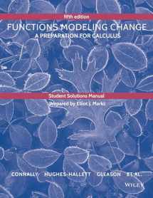 9781118941638-1118941632-Student Solutions Manual to accompany Functions Modeling Change