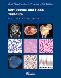9789283245025-9283245024-Soft Tissue and Bone Tumours: WHO Classification of Tumours (Medicine)