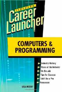9780816079506-0816079501-Computers and Programming (Ferguson Career Launcher (Hardcover))