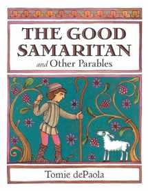 9780823438884-0823438880-The Good Samaritan and Other Parables: Gift Edition