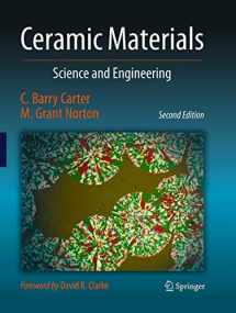 9781493950539-1493950533-Ceramic Materials: Science and Engineering