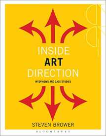 9781472569103-1472569105-Inside Art Direction: Interviews and Case Studies (Creative Careers)