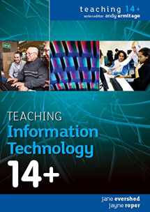 9780335237999-0335237991-Teaching Information Technology 14+ (Teaching 14+)