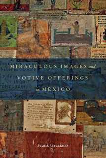 9780199790852-019979085X-Miraculous Images and Votive Offerings in Mexico