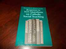 9780809140428-080914042X-Responses to 101 Questions on Catholic Social Teaching