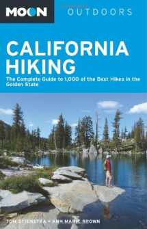 9781612381633-1612381634-Moon California Hiking: The Complete Guide to 1,000 of the Best Hikes in the Golden State (Moon Outdoors)