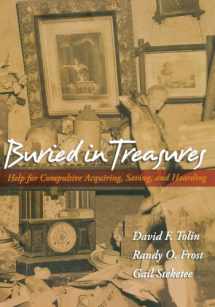 9780195300581-0195300580-Buried in Treasures: Help for Compulsive Acquiring, Saving, and Hoarding