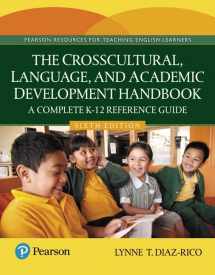 9780134303710-0134303717-Crosscultural, Language, and Academic Development Handbook, The: A Complete K-12 Reference Guide, with Enhanced Pearson eText -- Access Card Package (What's New in Ell)