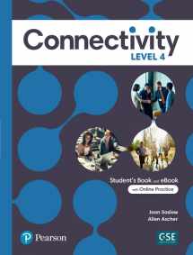 9780137463862-0137463863-Connectivity Level 4 Student's Book & Interactive Student's eBook with Online Practice, Digital Resources and App