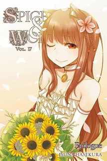 9780316339643-0316339644-Spice and Wolf, Vol. 17 - light novel (Spice and Wolf, 17)