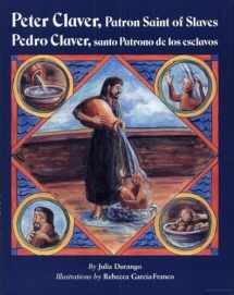 9780809166978-0809166976-Peter Claver, Patron Saint of Slaves/Pedro Claver, Santo Patrono de los Esclavos