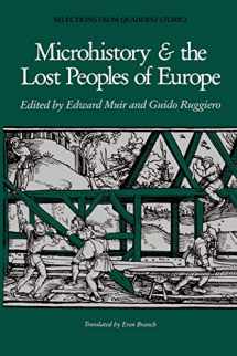 9780801841835-0801841836-Microhistory and the Lost Peoples of Europe: Selections from Quaderni Storici