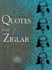 9781564142894-1564142892-Great Quotes from Zig Ziglar (Great Quotes Series)