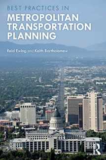 9780815381037-0815381034-Best Practices in Metropolitan Transportation Planning: New Advances, Approaches, and Best Practices