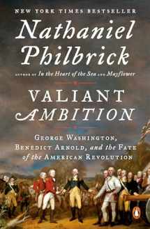 9780143110194-0143110195-Valiant Ambition: George Washington, Benedict Arnold, and the Fate of the American Revolution (The American Revolution Series) Book Cover May Vary