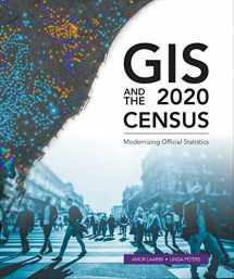 9781589485044-1589485041-GIS and the 2020 Census: Modernizing Official Statistics