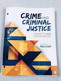 9781506361130-1506361137-Crime and Criminal Justice: Concepts and Controversies