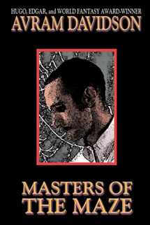9781587151408-1587151405-Masters of the Maze