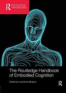 9781138573970-1138573973-The Routledge Handbook of Embodied Cognition (Routledge Handbooks in Philosophy)