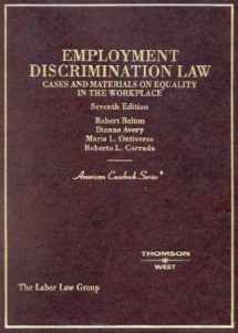 9780314147097-0314147098-Employment Discrimination Law: Cases and Materials on Equality in the Workplace (American Casebook Series)